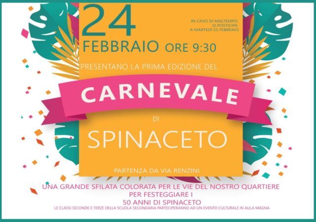 Buon Compleanno Spinaceto Festeggiamenti Coloratissimi Per Il Carnevale E I 50 Anni Del Quartiere