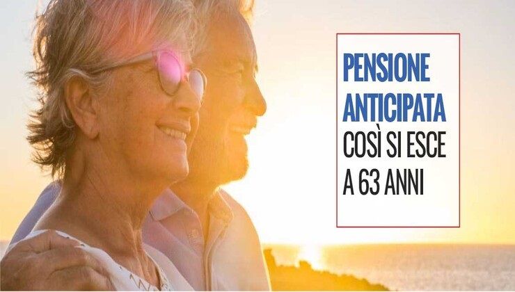 Pensione anticipata a 63 anni