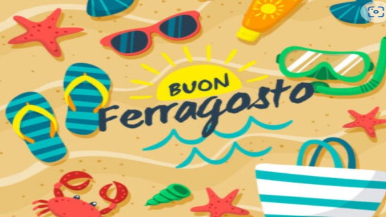 Auguri di buon Ferragosto