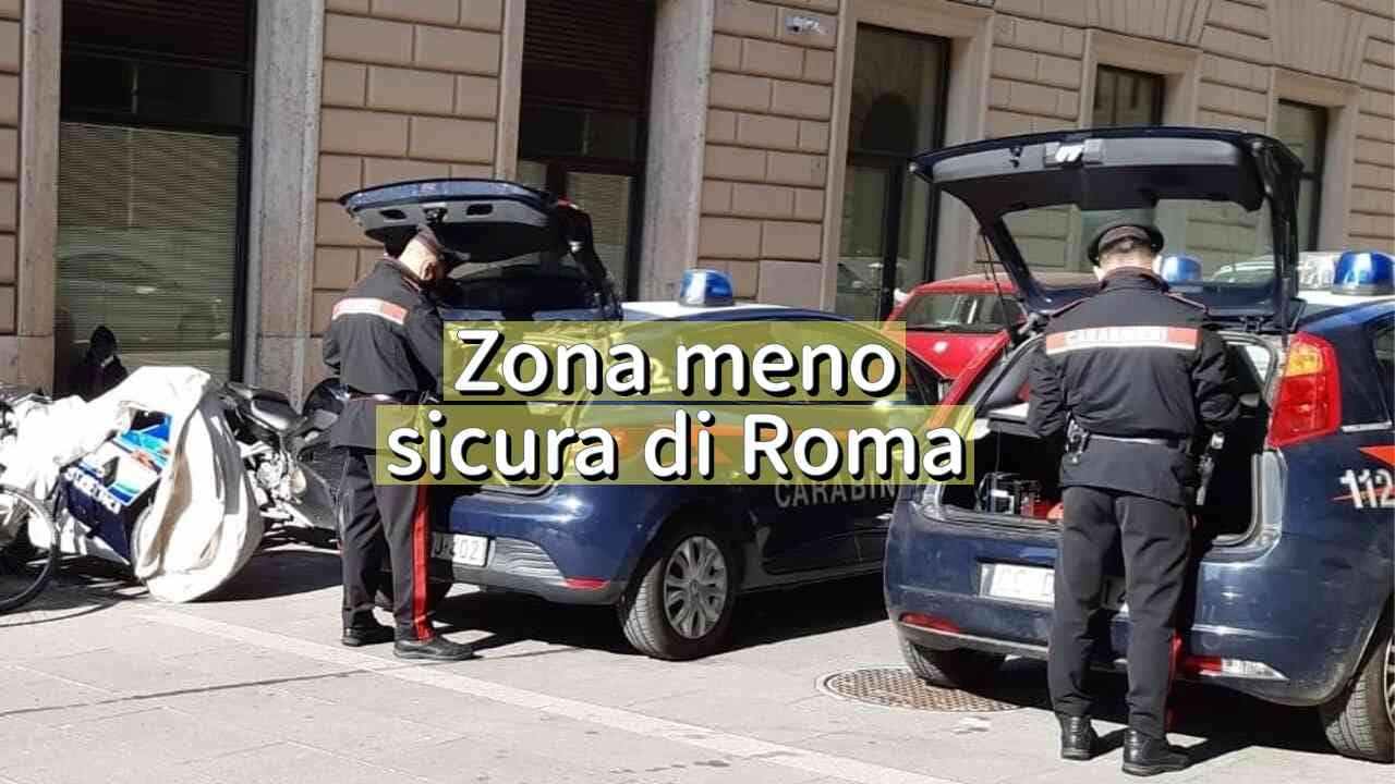 La zona meno sicura di Roma